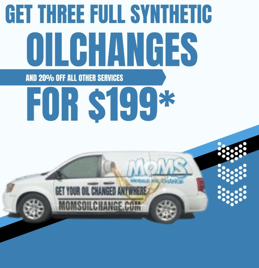 Get 3 Full Synthetic Mobile Oil Changes For Just $199 - Keep Your Engine Running Smoothly